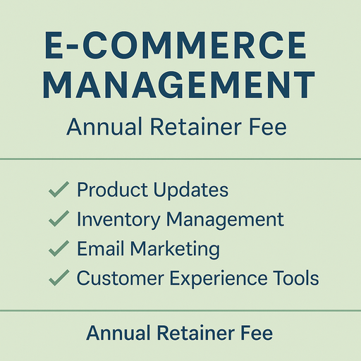 E-commerce Management (Retainer Fee)